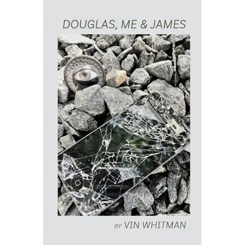 Douglas, Me & James