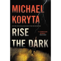 Rise the Dark