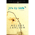 It's My Life: Caitlin: Book 2