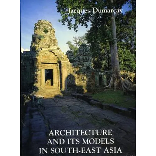 Architecture and Its Models in Southeast Asia