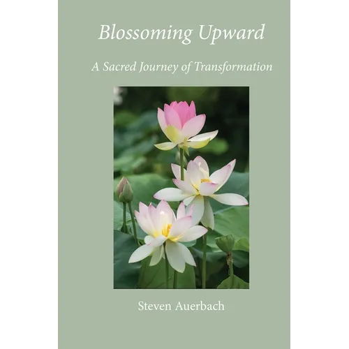 Blossoming Upward