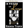In Prison with Lauryn