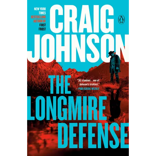 The Longmire Defense: A Longmire Mystery