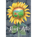 The Road to After