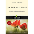 Resurrection: Living as People of the Risen Lord