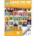Lean on Me: Super Easy Piano Songbook Featuring Songs of Unity, Courage, and Hope