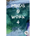 Minds@Work4
