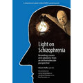 Light on Schizophrenia: Revealing Causes and Solutions From an Orthomolecular Perspective