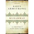 Muhammad: A Prophet for Our Time