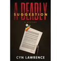 A Deadly Suggestion