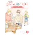 Our Dining Table: Seconds, Please! Vol. 1