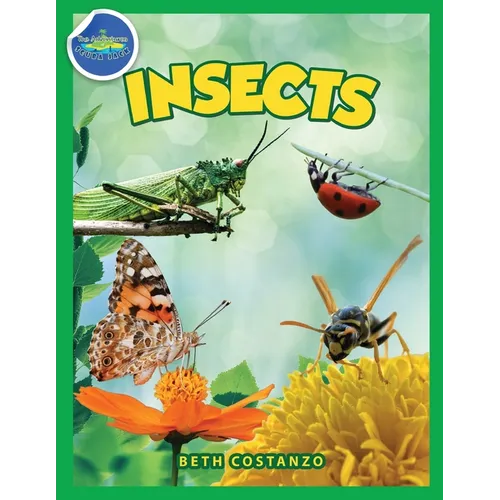 Bugs in My Backyard for Kids: Storybook, Insect Facts, and Activities (Let's Learn About Bugs and Animals)