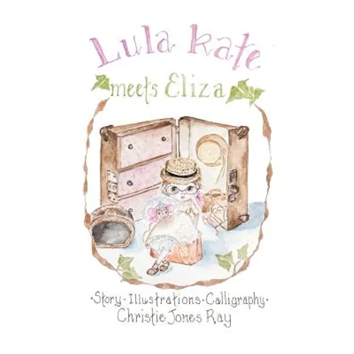 Lula Kate Meets Eliza