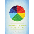 The Wheel of Needs: Living life to the fullest