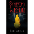 Sympathy for the Widow