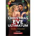 Christmas Eve Ultimatum