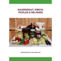 Sauerkraut, Kimchi, Pickles & Relishes