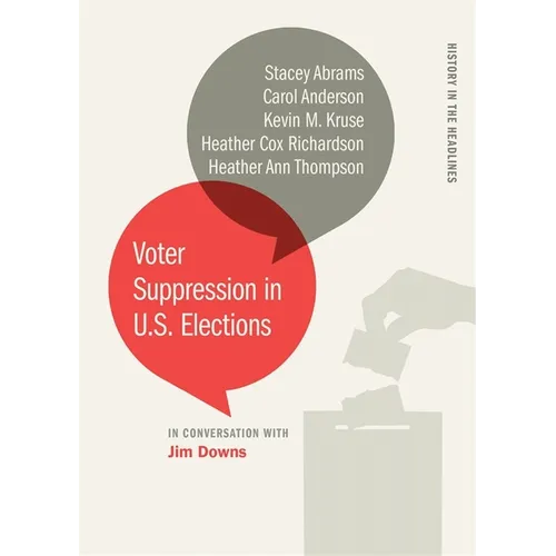 Voter Suppression in U.S. Elections