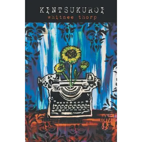 Kintsukuroi