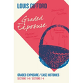 Louis Gifford Aches and Pains Book Three: Graded Exposure Sections 1-4 Case Histories Sections 1-4