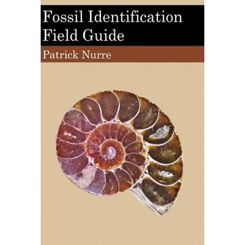 Fossil Identification Field Guide