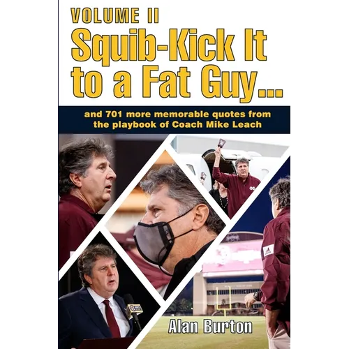 Squib-Kick It to a Fat Guy, Volume II