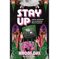 Stay Up: Racism, Resistance, and Reclaiming Black Freedom