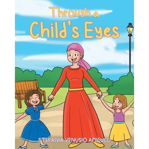 Through a Child's Eyes