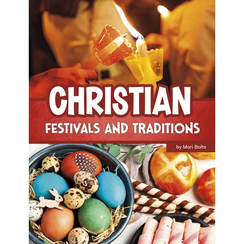 Christian Festivals and Traditions