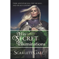 His Secret Illuminations