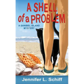 A Shell of a Problem: A Sanibel Island Mystery