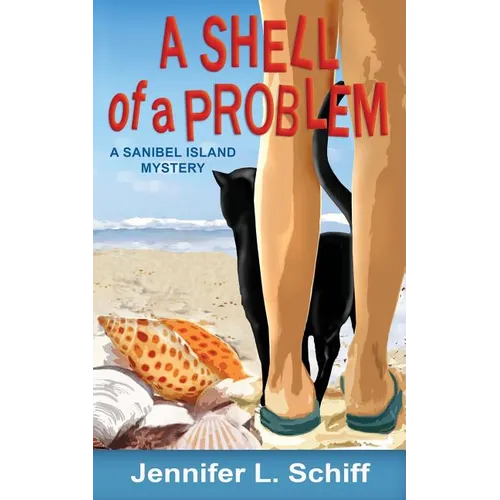 A Shell of a Problem: A Sanibel Island Mystery