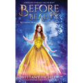 Before Beauty