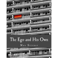 The Ego and His Own