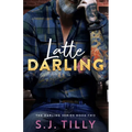 Latte Darling: Book Two of the Darling Series