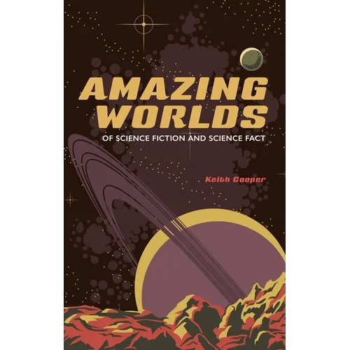 Amazing Worlds of Science Fiction and Science Fact
