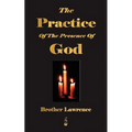 The Practice Of The Presence Of God