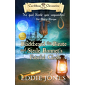 Blackbeard the Pirate and Stede Bonnet's Fateful Clash