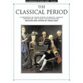 An Anthology of Piano Music Volume 2: The Classical Period