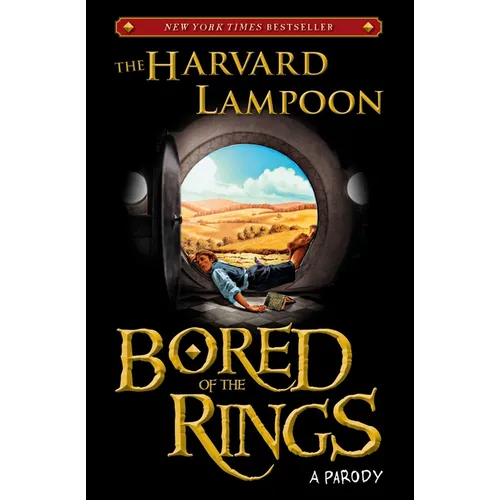 Bored of the Rings: A Parody