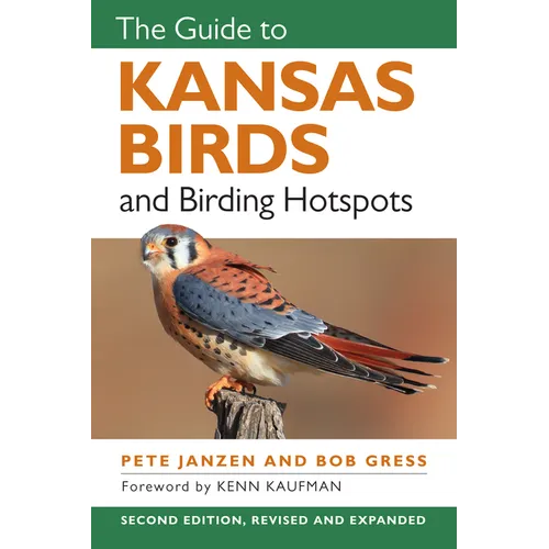 The Guide to Kansas Birds and Birding Hotspots