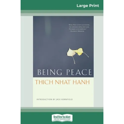 Being Peace (16pt Large Print Edition)