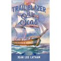 Trail Blazer of the Seas