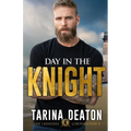 Day in the Knight