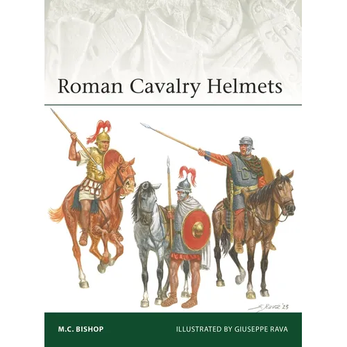 Roman Cavalry Helmets
