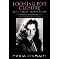 Looking For Closure: The Theresa Ferrara Story