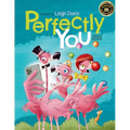 Perfectly You: A funny, rhyming children's book about diversity and inclusion that teaches kids the value of self-acceptance and embracing difference.