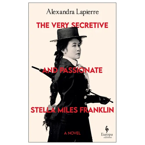 The Very Secretive and Passionate Stella Miles Franklin