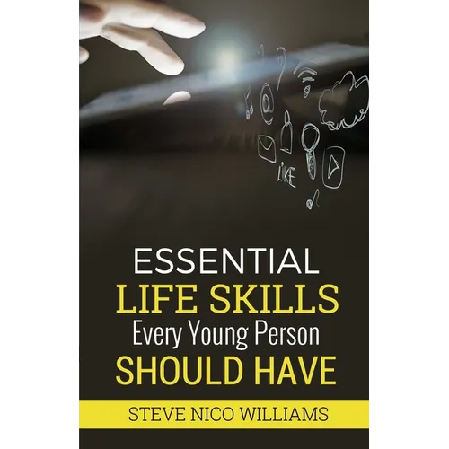 Essential Life Skills Every Young Person Should Have