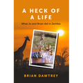 A Heck of A Life